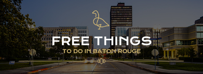 free things to do in baton rouge