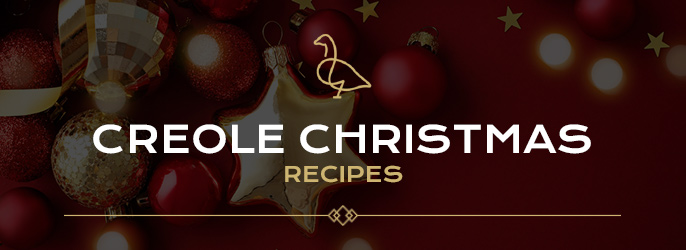 creole christmas recipes