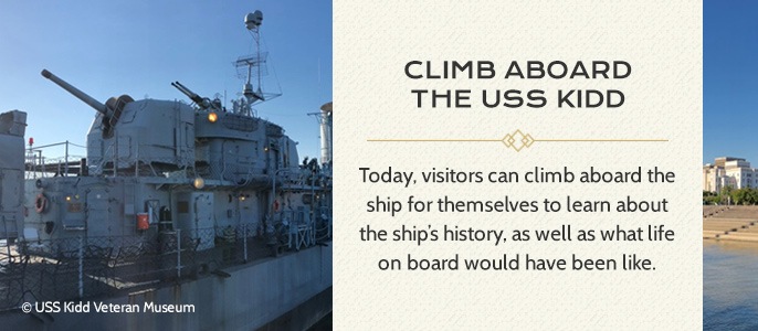 Climb Aboard The USS KIDD